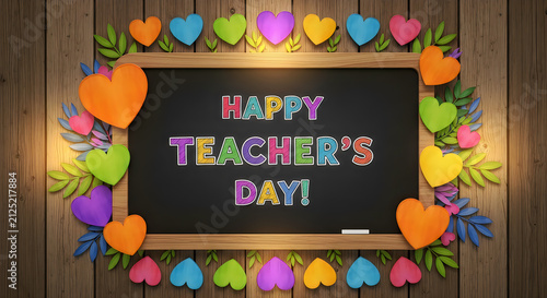 Happy Teachers Day chalkboard with colorful hearts and leaves on wooden background