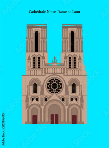 Cathédrale Notre-Dame de Laon, France