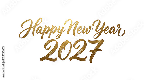 Happy New Year 2027 gold calligraphy text isolated on black background for holiday greeting card design