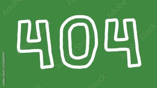 404 error page not found hand-drawn cartoon graphic with chalk outline 404 digits icon and creative website error symbol isolated on green screen background for maintenance element concept.