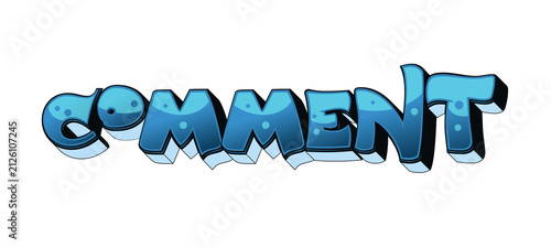 Blue Graffiti Comment Typography Cartoon Text Effect Design for Social Media Engagement Online Discussions and Community Interaction Transparent PNG Background
