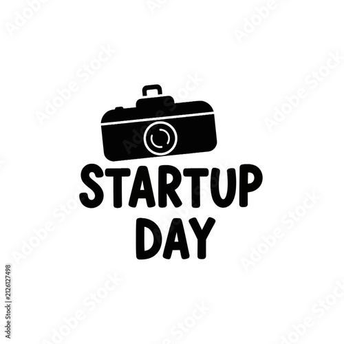 Startup day graphic with camera icon and bold typography