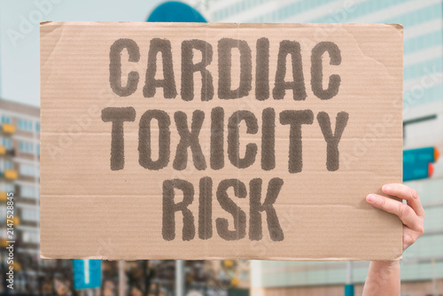 Bild auf Leinwand "Cardiac Toxicity Risk" Describe heart damage from certain cancer drugs