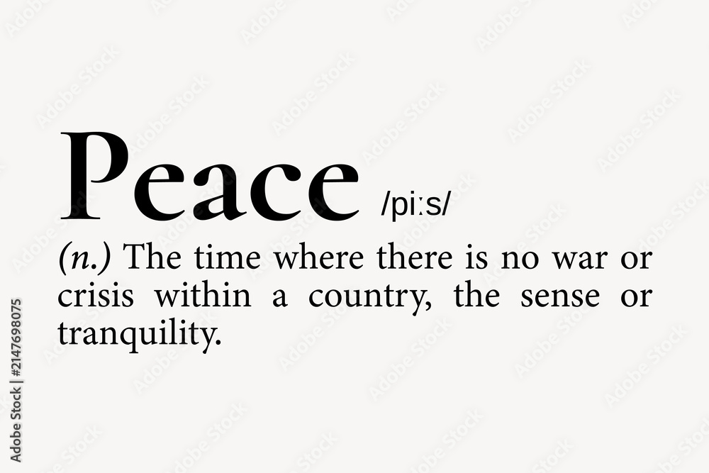 Fototapeta premium Peace definition, dictionary word typography