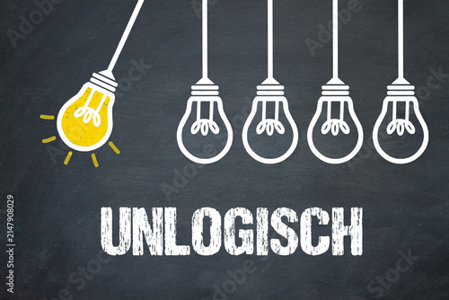unlogisch	
