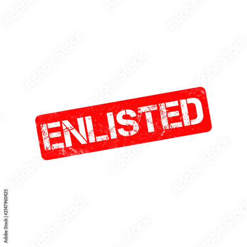 фотографія Enlisted red rubber stamp on white background, grunge textured military enlistme