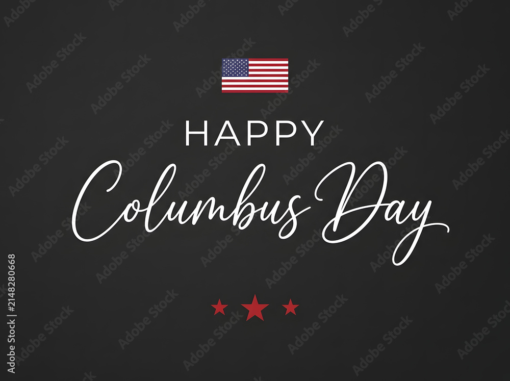 Obraz premium Happy Columbus Day greeting card with American flag and stars