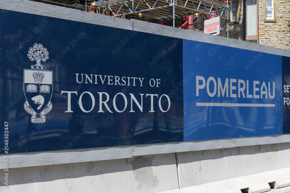 Fototapeta premium signage of University of Toronto and Pomerleau general contractor and construction manager of Academic Wood Tower