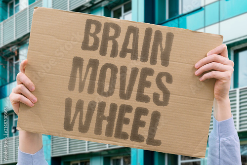 фотографія "Brain Moves Wheel" Neurotech helps control assistive devices