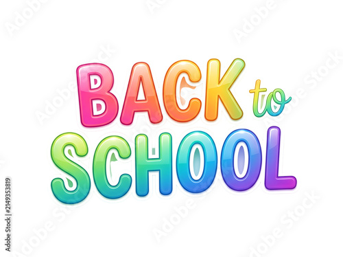 Colorful back to school text typography isolated on white background