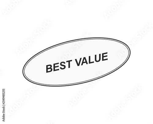 Black and white oval sticker with the text best value