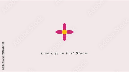 Live life in full bloom: minimalist pink flower animation with inspirational quote for wellness and growth 4k