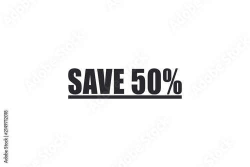 Quadro su tela Bold save fifty percent text design on a solid black background