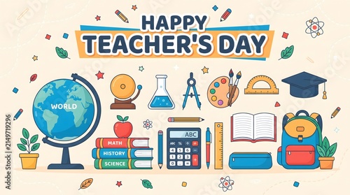Happy teacher's day composition with school supplies and educational equipment illustrations