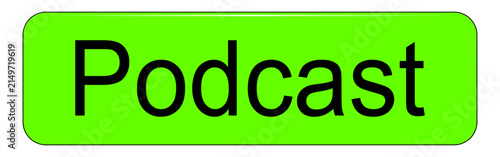 Podcast Button on white background - illustration