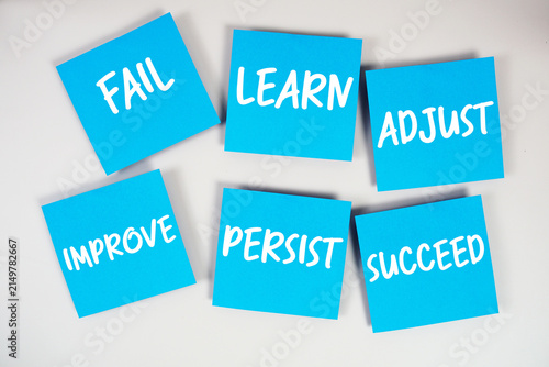 Bild auf Leinwand Fail, Learn, Adjust, Improve, Persist, Succeed message written on paper notes Gr