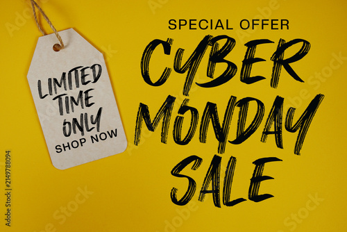 Cyber Monday Sale Special offer with Price tag Limited Time Offer Shop Now