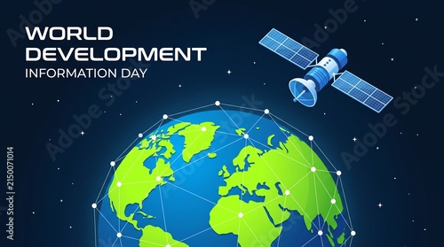World Development Information Day, Earth and satellite in space
