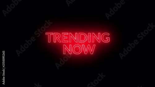 Trending Now Neon Text Animation on Black Background, Glowing Trendy Typography Motion Graphic.