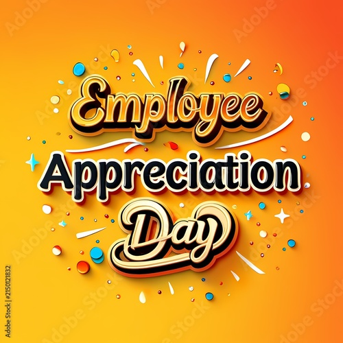 Vibrant 3d text design celebrating employee appreciation day with confetti