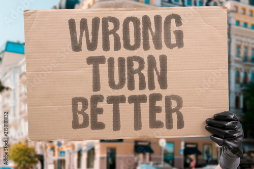 Foto "Wrong turn better" An accidental detour reveals a new and unexpected place