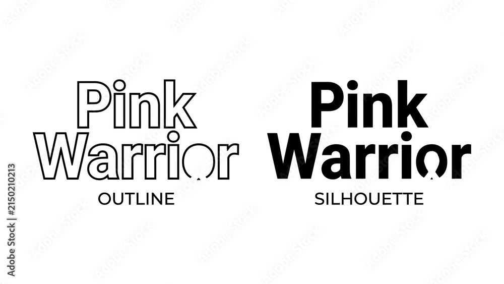 Obraz premium Pink Warrior Typography Duo: Two distinct styles of Pink Warrior text are presented, showcasing an outline version and a bold silhouette, perfect for graphic design and branding.