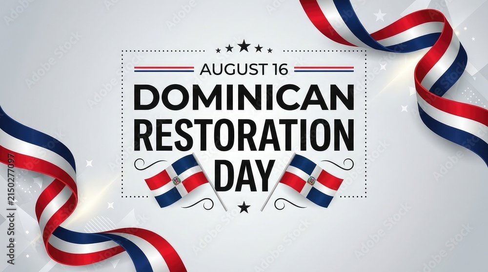 Obraz premium August 16 Dominican Restoration Day banner with ribbon frame and flags