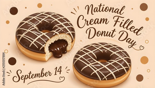 National Cream Filled Donut Day event banner. Two donuts with chocolate filling and topping on light brown background to celebrate on September 14th