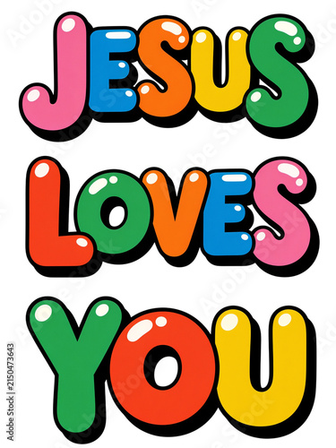 Colorful “Jesus Loves You” Typography with Rainbow Stripes, Glossy 3D Lettering, Isolated PNG