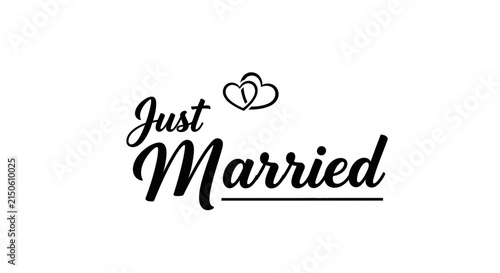 Calligraphic text reading just married with a heart flourish on a white background calligraphy handwriting typography lettering script