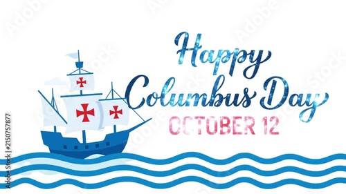 Columbus Day holiday greeting with sailing ship and waves