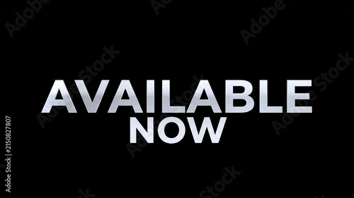 Bold text saying Available Now displayed on a dark background for promotion.
