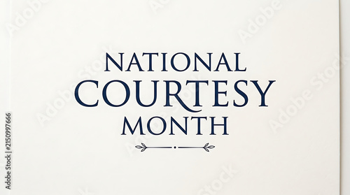 National Courtesy Month typography design with elegant serif text on white background