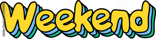 Bild auf Leinwand Retro colorful weekend text sticker isolated on transparent background