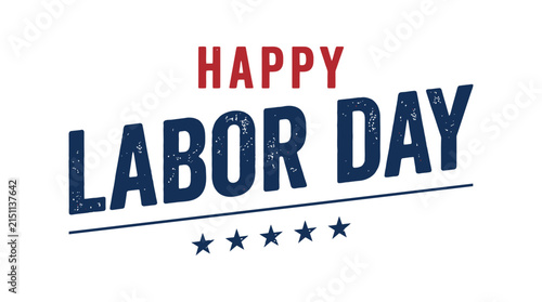 A vintage style happy labor day vector graphic design featuring patriotic red and blue text elements isolated on transparent background for celebration