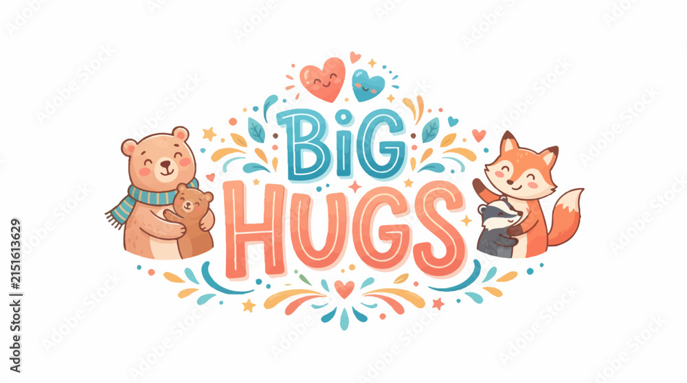 Fototapeta premium Cute bear and fox characters share a heartwarming BIG HUGS message with colorful decorations.