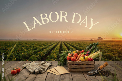 Labor Day September 7 celebration banner, rustic farm harvest with fresh vegetables, agricultural field at sunset with gardening tools