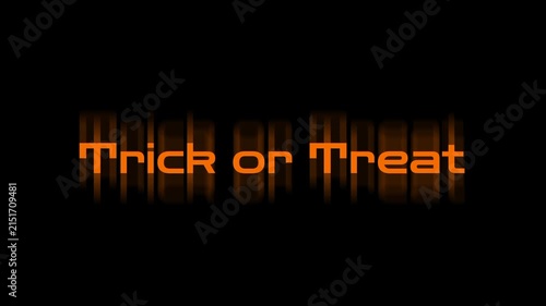 Trick or Treat text Animation