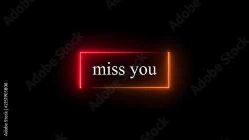 I Miss You” text animation with soft pastel colors.