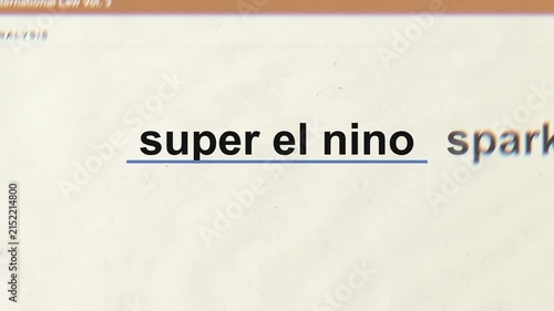 Super El Niño highlighted in a breaking news article about climate change, extreme weather risk and global environmental disruption