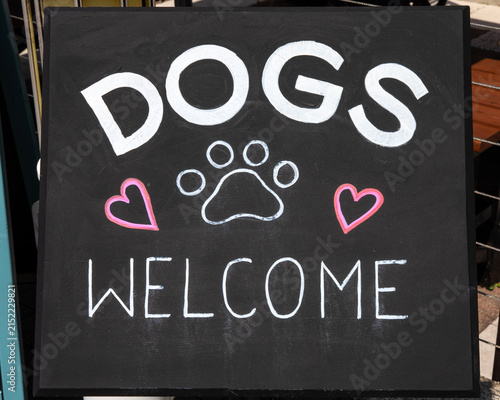 Dogs Welcome Sign