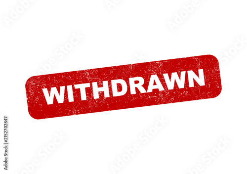 Red grunge rubber stamp with the word withdrawn written inside a rectangle isolated on transparent background
