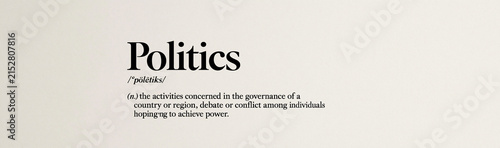 Definition of Politics: A clear and concise definition of the term Politics with its pronunciation and explanatory text, presented in a minimalist and elegant design.