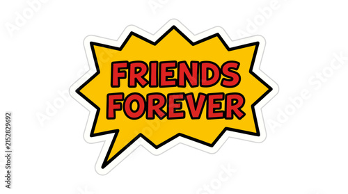 Friends forever yellow star badge sticker with bold friendship text vector icon design