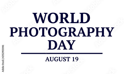world photography day classic navy blue serif typography with date