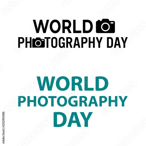 world photography day teal and black camera typography design