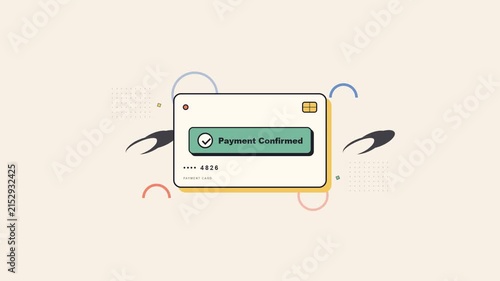 Memphis Style Payment Confirmed Credit Card Animation