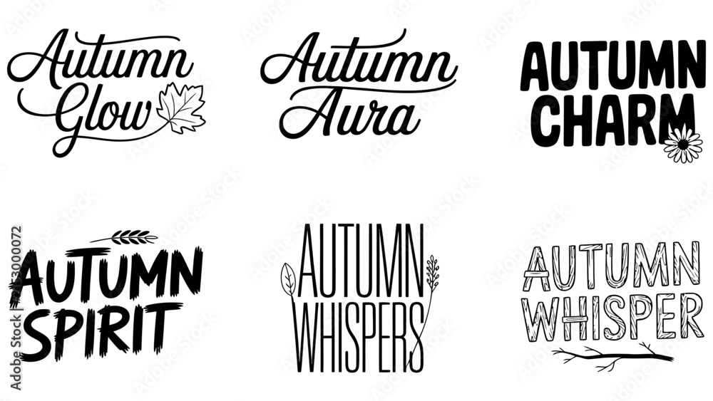 Obraz premium Autumn lettering set, fall typography quotes, 6 seasonal vector calligraphy Editable Vector