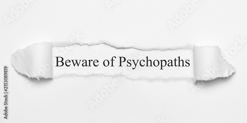 Fotografie Beware of Psychopaths