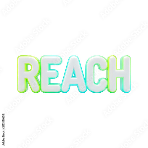 Reach 3D text isolated on transparent background